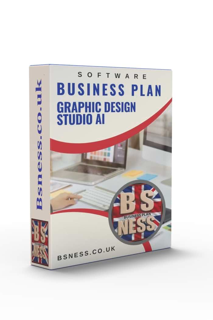 Business Plan Software Graphic Design Studio 2026AI: Full UK Solution